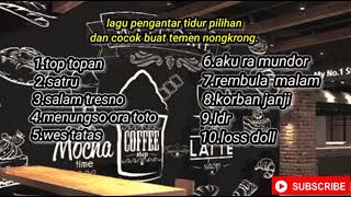Musik Jawa Akustik Terpopuler 2022top Topansatrucocok Buat Temenin Waktu Tidur