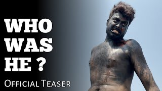 Who was He ? - Teaser | Short Film | Action Adventure | Mystery | Ks Rathore | Rathore Studios