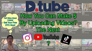 What Is D.Tube | Review | Make Money By Uploading / Commenting | The Next Social Media Platform