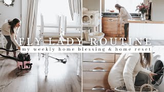 FLYLADY WEEKLY HOME BLESSING  | homemaking, cleaning motivation, speed cleaning, weekly reset