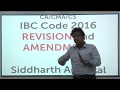 IBC Code Revision & Amendment | June 2019 | Siddharth Agarwal