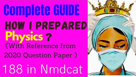 Nmdcat 2021 | How I prepared Physics ? | Mahnoor Shawal