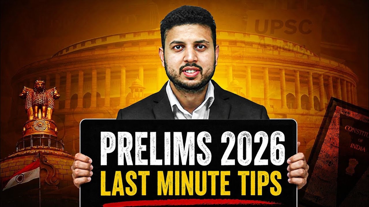 Last Minute Tips for Prelims 2026 That Actually Works! 🔥 || UPSC Wallah ...