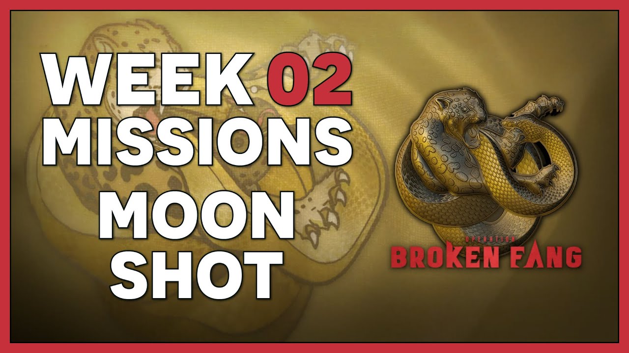 CS:GO - Week #2 Challenges/Missions Guide - Operation Broken Fang