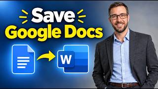 How To Save Google Docs As Microsoft Word (DOCX) – Quick & Easy [2026 Guide]