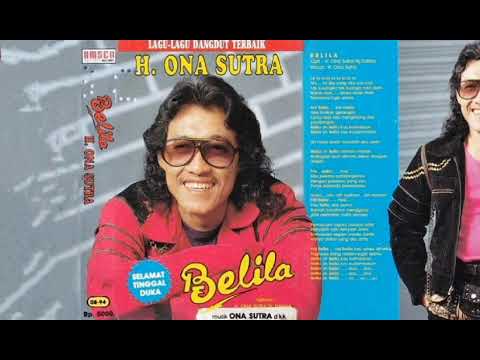 H. Ona Sutra - Belila   Composer - H. Ona Sutra/Hj. Dahlia (1993)