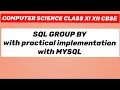 SQL GROUP BY: SQL GROUP BY with practical implementation with MYSQL