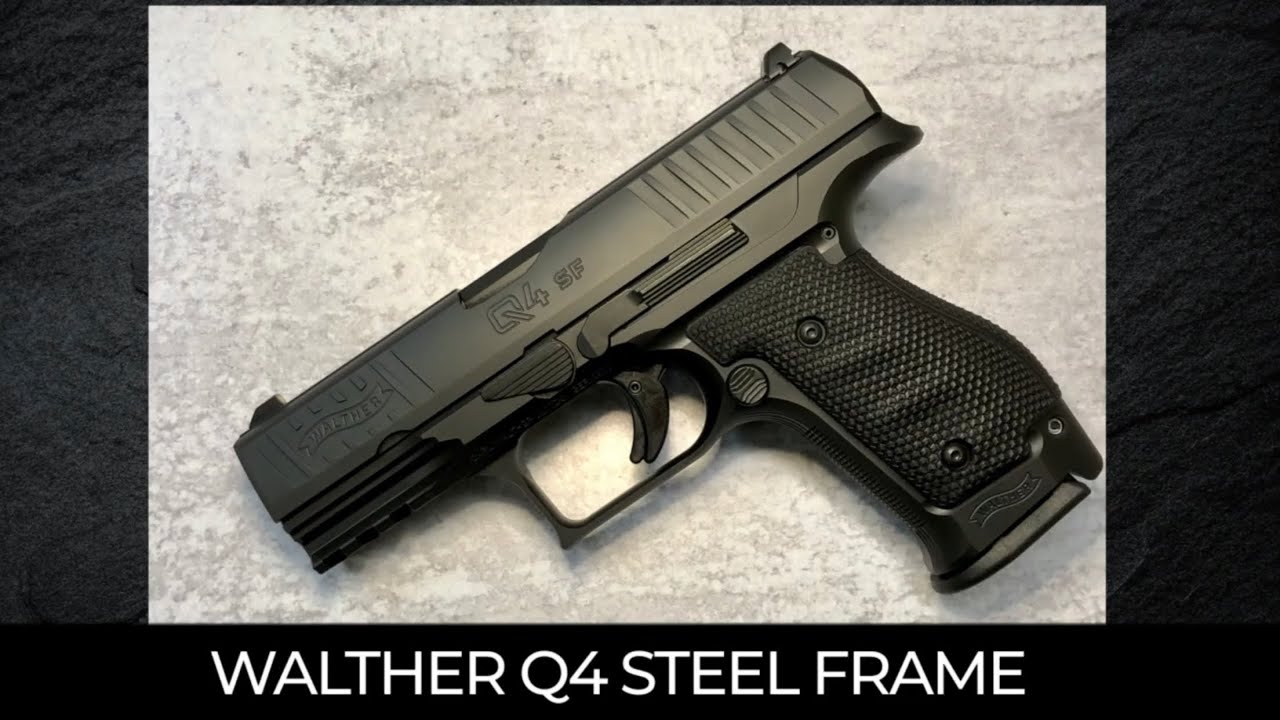 Walther Q4 Steel Frame - YouTube