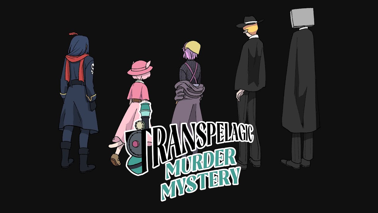 Transpelagic Murder Mystery ED || OC [Songs We Sing]