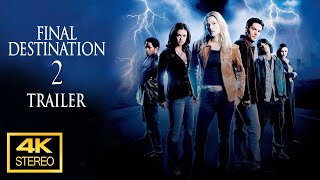 Final Destination 2 Trailer  4k