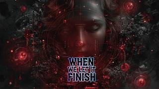 When We Let It Finish (Trance Version) | Calyx Rhea