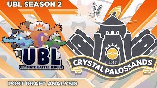 DRAFT BREAKDOWN! | CRYSTAL PALOSSANDS - Ultimate Battle League S2