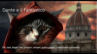 Dante e il Fantastico il bestiario della divina commedia