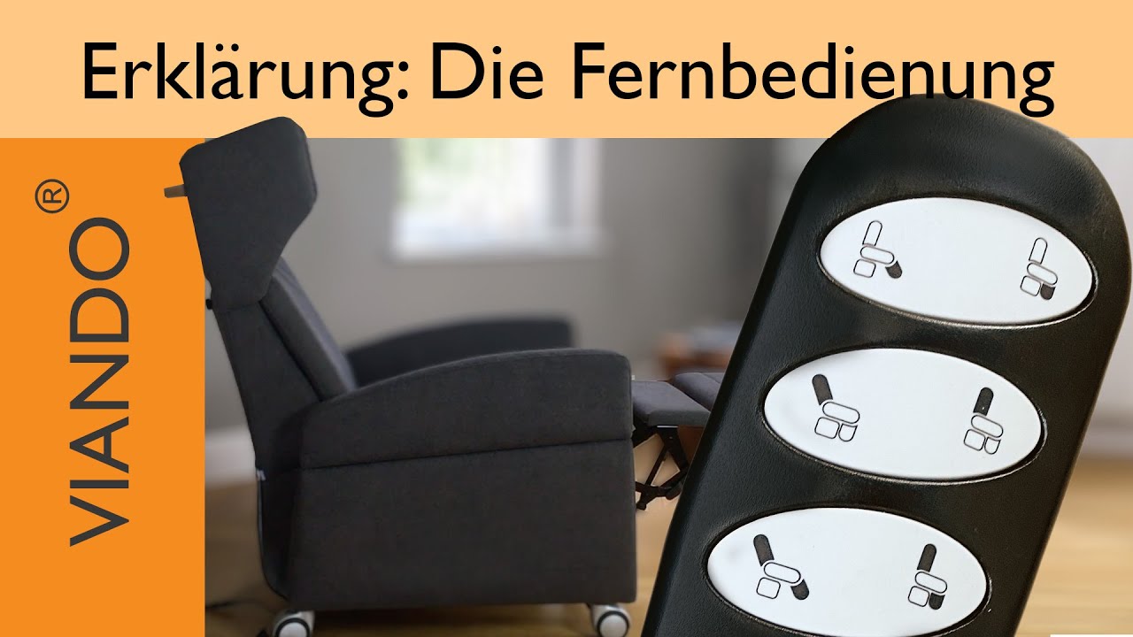 Wie funktioniert die VIANDO Fernbedienung für den Pflegesessel  (mit Rollen / Aufstehhilfe)?