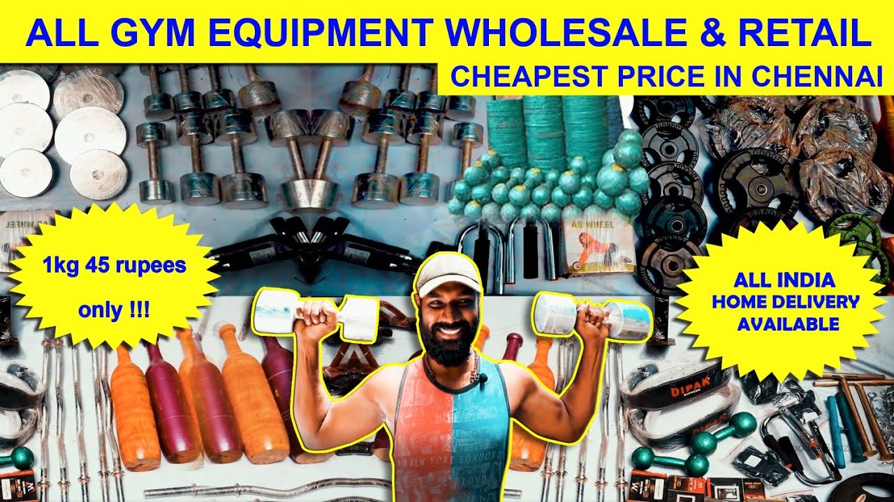 Gym Equipment In Wholesale Rate New Moore Market Chennai