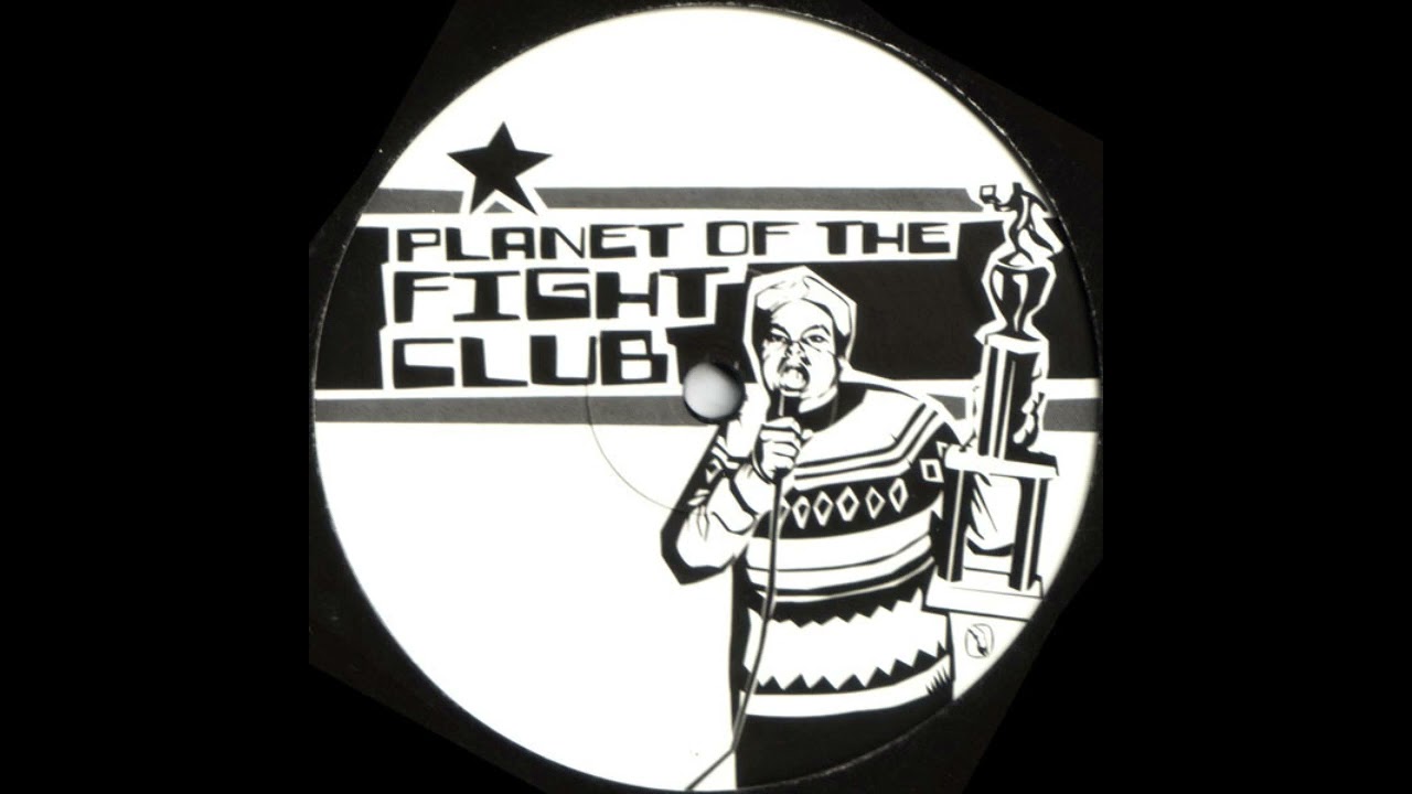 Watch Various Artists - Planet Of The Fight Club (FULL RECORD) on YouTube Watch Various Artists - Planet Of The Fight Club (FULL RECORD) on YouTube