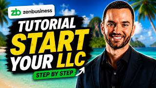 ZenBusiness Tutorial Walkthrough (Step By Step Guide)