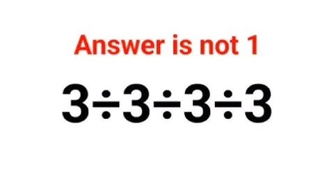 3÷3÷3÷3 Het antwoord is niet 1. Velen hebben het fout! Oekraïne Wiskunde Test #wiskunde #percenta...