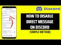How To Disable Direct Message On Discord