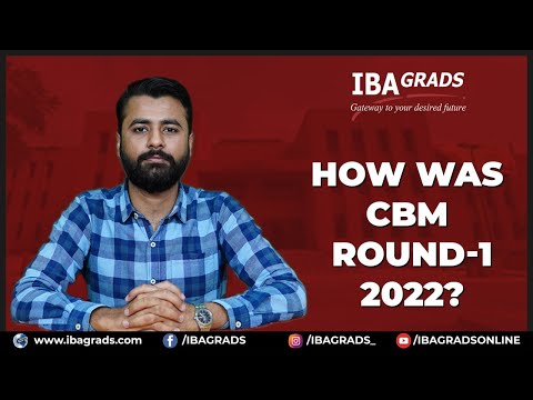 How was CBM round-1 2022?