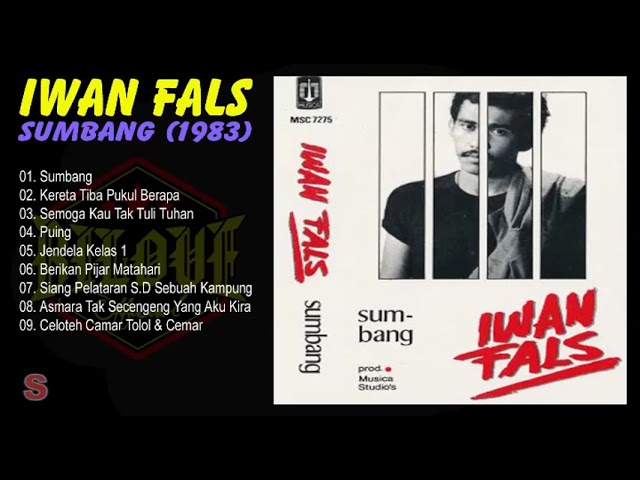 Iwan Fals - Sumbang (1983) Full Album class=