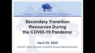 Secondary Transition Resources During the COVID-19 Pandemic
