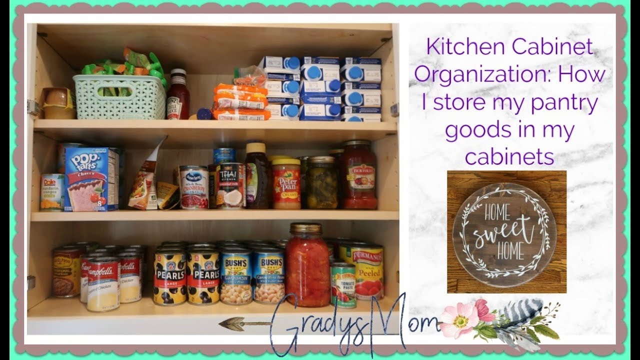 how to organize kitchen cabinets with food kitchen organization how i organize my pantry goods in the kitchen cabinets how to organize kitchen cabinets with food kitchen organization how i organize my pantry goods in the kitchen cabinets