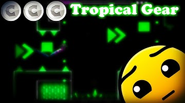 Geometry Dash: Tropical Gear (3 Coins) - By Ligetshot (Hard)