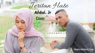 LAGU ACEH TERBARU JERITAN HATE - ZAKIR JR [BY COVER]AFDAL JR