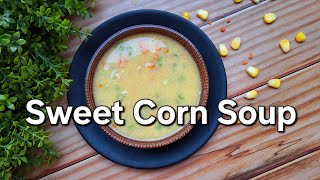 Sweet Corn Soup Recipe |Tastier than restaurant @Pallaviscreativekitchen