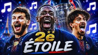 Psg Deuxième Étoile Chansons Foot
