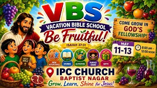 🔴 2026 VBS // Day-3 // Session -1 // IPC Church, Baptistnagar.