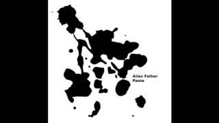 Alien Father - Myopian Desert