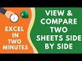 View & Compare Two Sheets SIDE-BY-SIDE in the Same Excel File