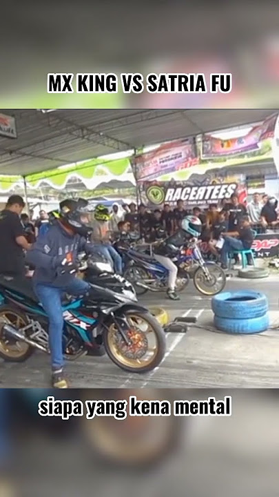 MX KING VS SATRIA FU/#dragrace #dragraceindonesia #shorts