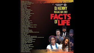 DJ KENNY FACTS OF LIFE REGGAE MIX JUN 2021