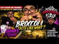 Food Reviews And Mukbangs With Unbothered Naz | Sharas Kitchen , Broccoli Taste Like What ?