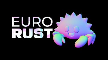 EuroRust 2024 - Highlights