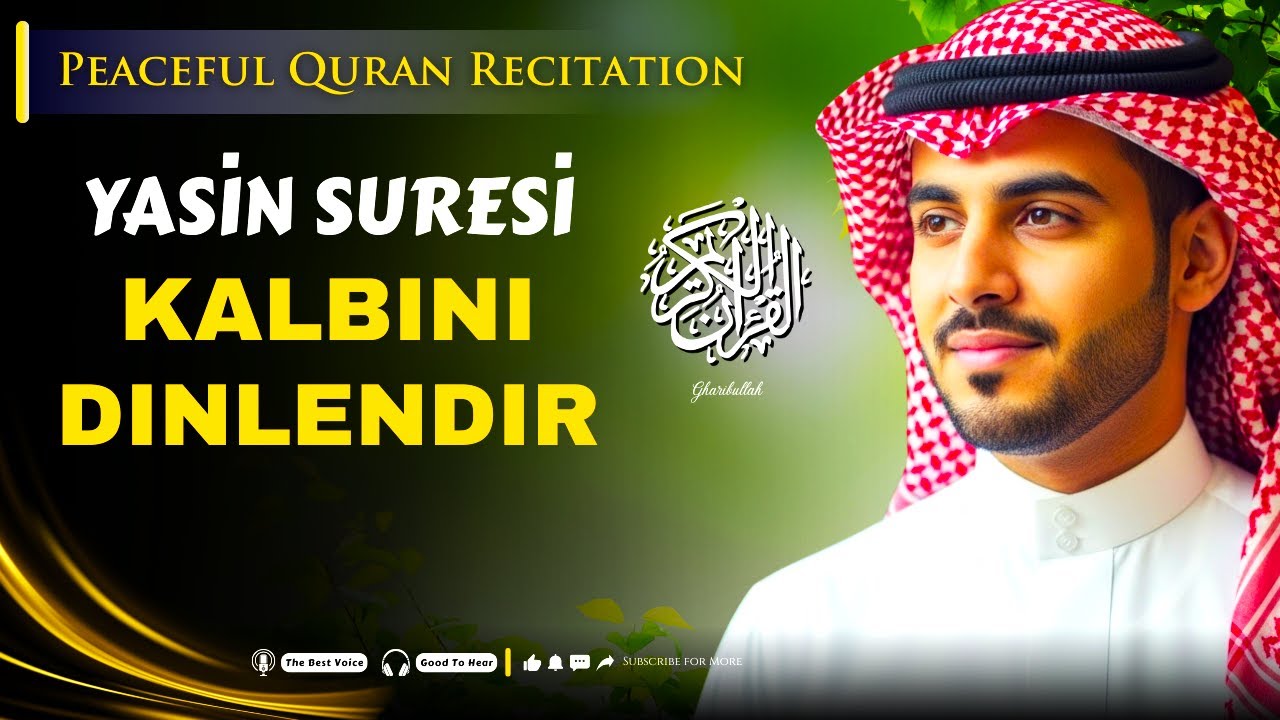 Yasin Suresi 3 Tekrar Dinle | Af, Rahmet ve Bereket Duası - Gharibullah