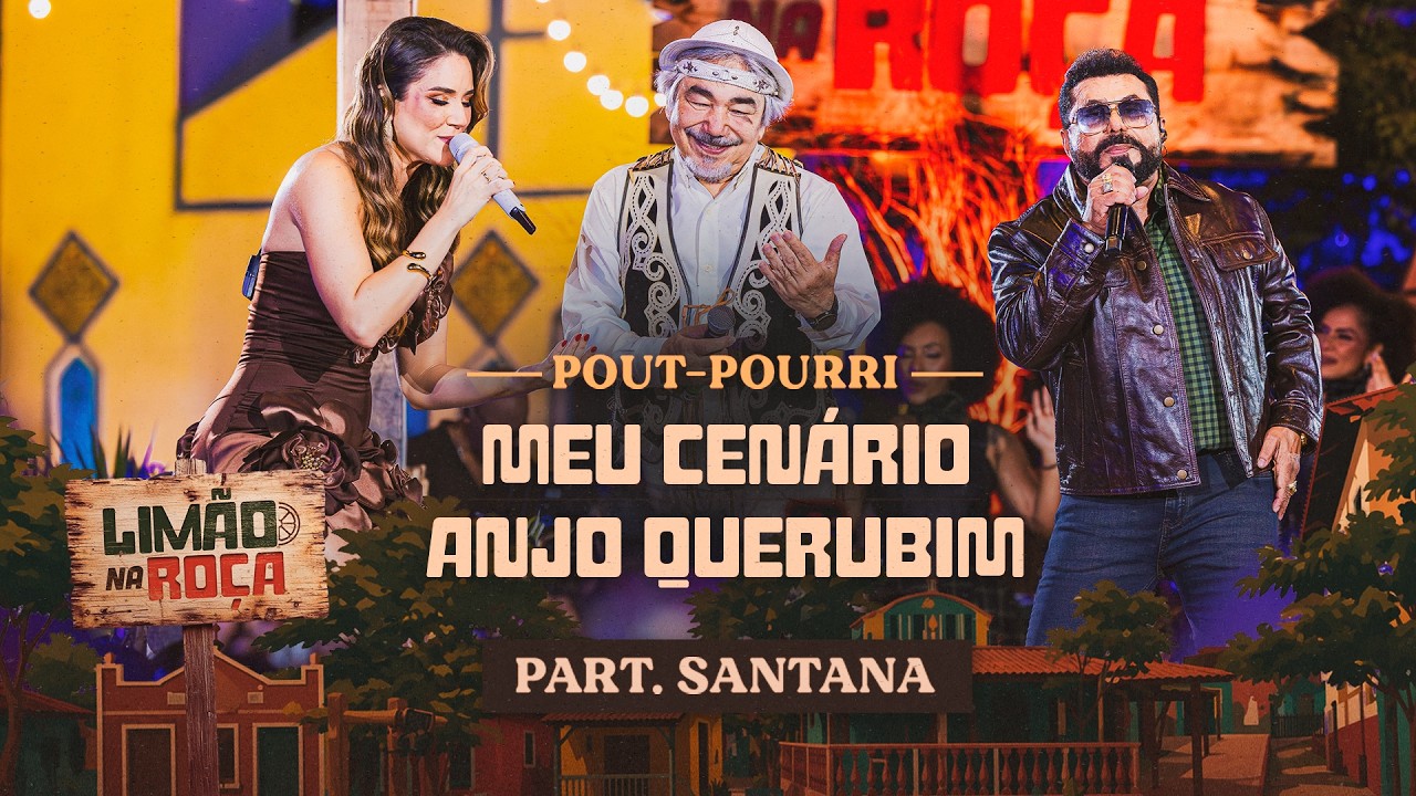 Meu Cenário / Anjo Querubim  -  Limão Com Mel e Santana O Cantador  (Limão Na Roça)