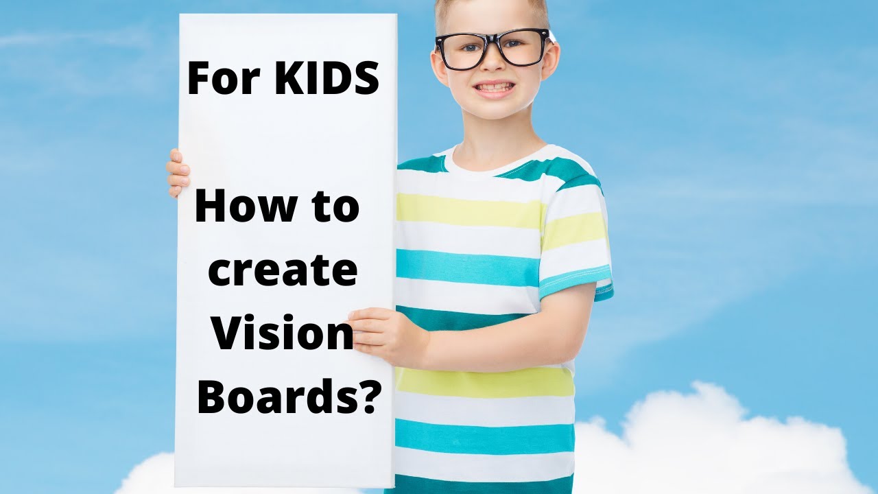 Vision Board for kids | Example - YouTube