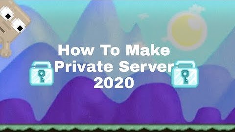 Tutorial | How to make Growtopia Private Server | 2020