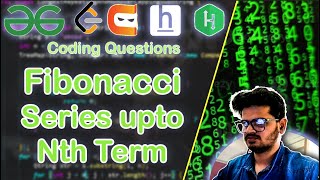 Fibonacci series up to Nth term #gfg #leetcode #java