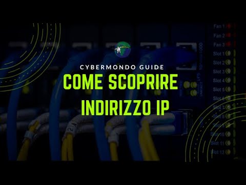 Video: Come Controllare L'indirizzo IP