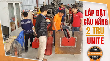 Lắp đăt cầu nâng ôtô 2 trụ loại tốt nhất thị trường hiện nay