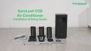How to Set Up the Vivosun AeroLush C08 Air Conditioner