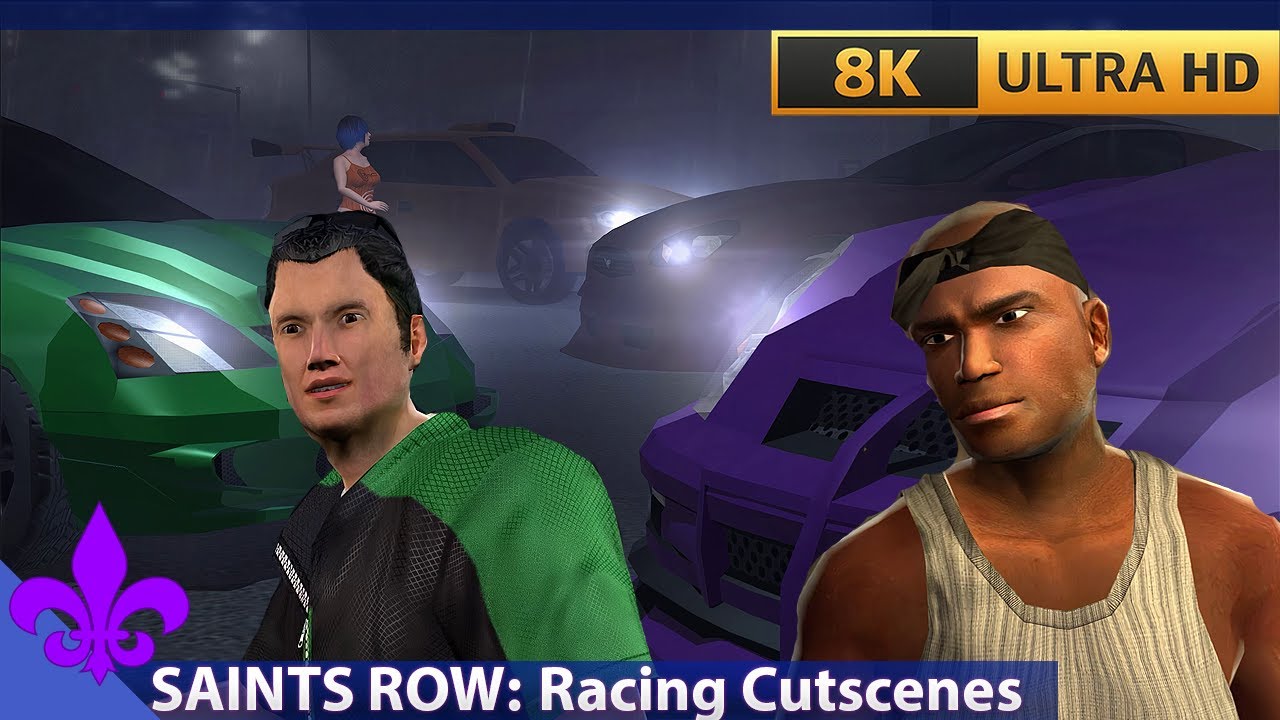 Saints Row (2006) Racing Activity Cutscenes [8K 60fps] - YouTube