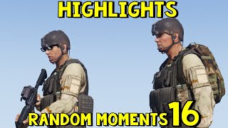 Highlights: Random Moments #16