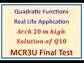 Q10 Real Life Situation Quadratic Application Final Test MCR3U 2024