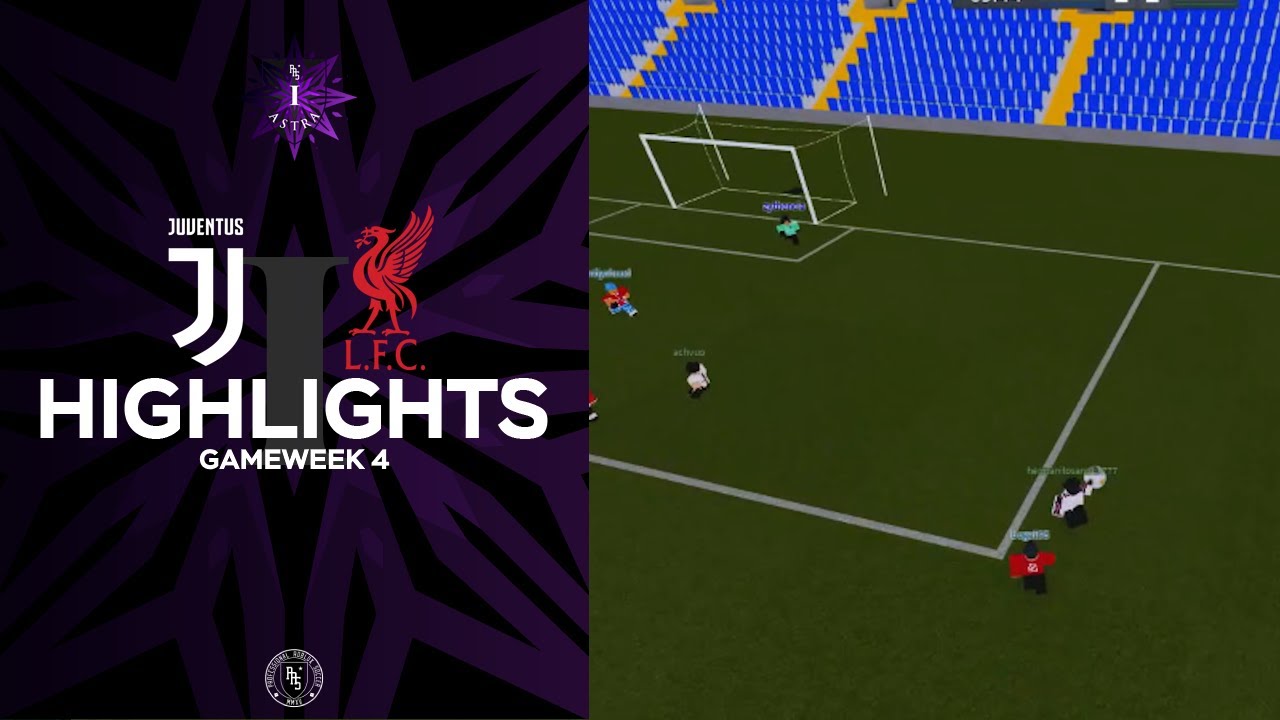 PRS S15 | Juventus vs Liverpool | Astra Division 1 | Highlights